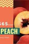 Book cover for Peach Recipes 365