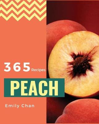 Book cover for Peach Recipes 365