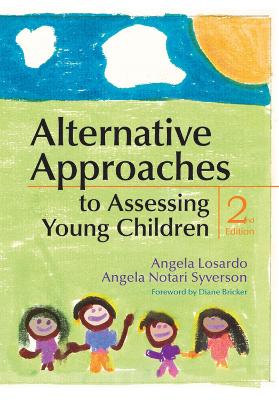 Book cover for Alternative Approaches to Assessing Young Children