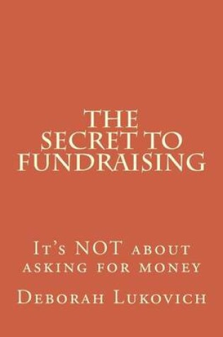 Cover of The Secret to Fundraising