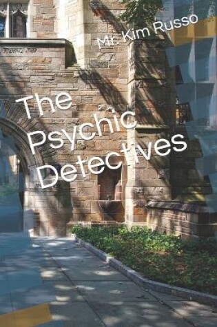 Cover of The Psychic Detectives