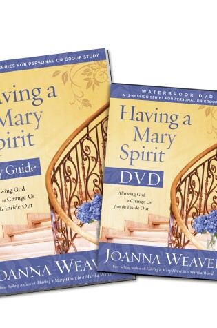 Cover of Having a Mary Spirit (DVD Study Pack)