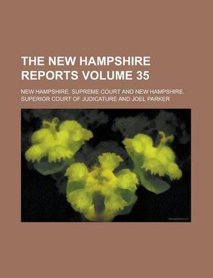 Book cover for The New Hampshire Reports Volume 35