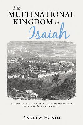 Book cover for The Multinational Kingdom in Isaiah