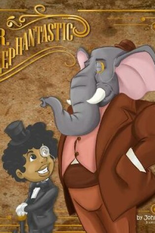 Cover of Mr.Elephantastic