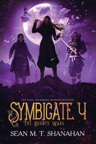 Cover of The Symbicate 4 - The Bounty Wars