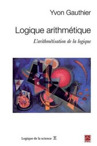 Cover of Logique Arithmetique