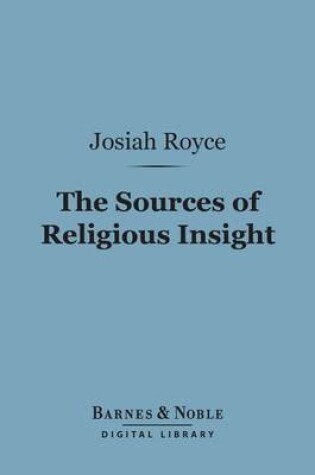 Cover of The Sources of Religious Insight (Barnes & Noble Digital Library)