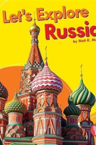 Cover of Let's Explore Russia