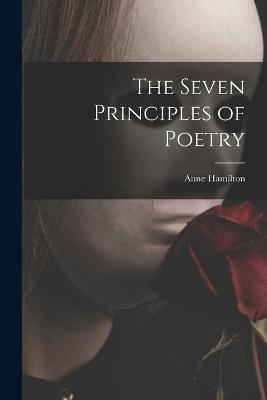 Book cover for The Seven Principles of Poetry