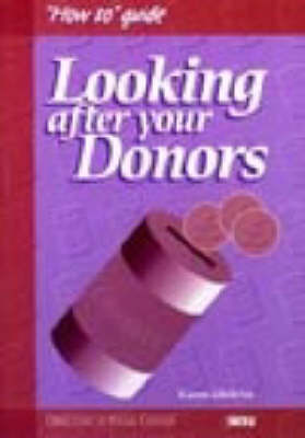 Book cover for Looking After Your Donors