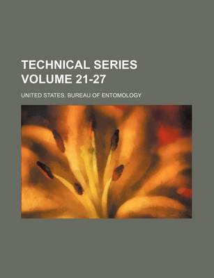 Book cover for Technical Series Volume 21-27