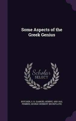 Book cover for Some Aspects of the Greek Genius