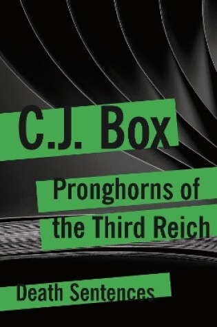 Cover of Pronghorns of the Third Reich