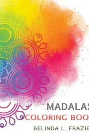 Cover of Madalas Adult Coloring Book