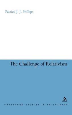 Book cover for The Challenge of Relativism