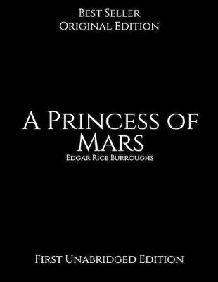 Book cover for A Princess of Mars, First Unabridge Edition