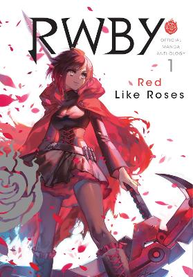 Cover of RWBY: Official Manga Anthology, Vol. 1