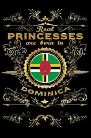 Cover of Real Princesses Are Born in Dominica