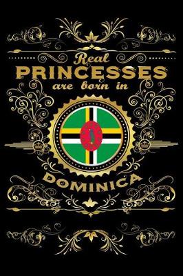 Book cover for Real Princesses Are Born in Dominica