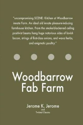 Cover of Woodbarrow Fab Farm