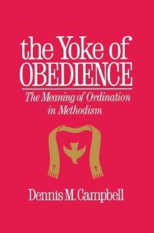 Cover of The Yoke of Obedience