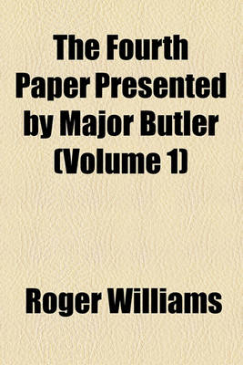Book cover for The Fourth Paper Presented by Major Butler (Volume 1)