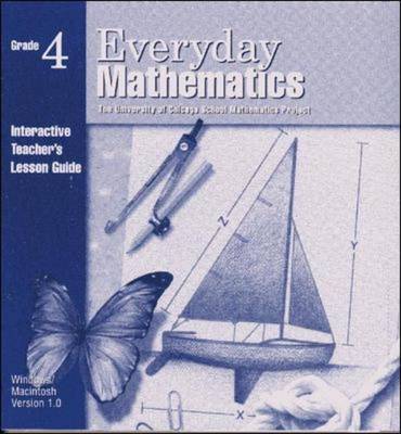 Cover of Everyday Mathematics, Grade 4, Interactive Teacher's Lesson Guide CD