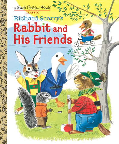 Book cover for Richard Scarry's Rabbit and His Friends