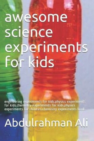 Cover of awesome science experiments for kids