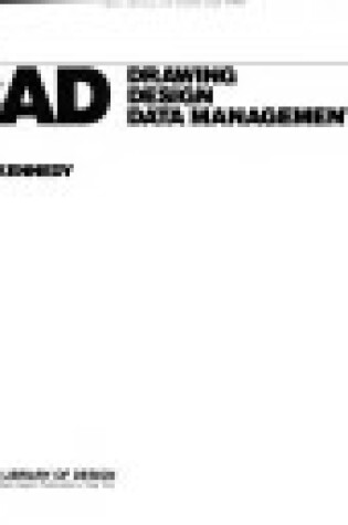 Cover of CAD Drawing, Design, Data Management