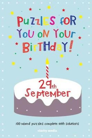 Cover of Puzzles for you on your Birthday - 29th September