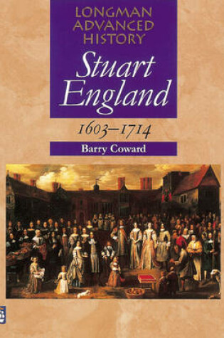 Cover of Stuart England 1603 - 1714 Paper
