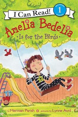 Book cover for Amelia Bedelia Is for the Birds