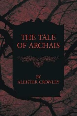 Cover of The Tale Of Archais