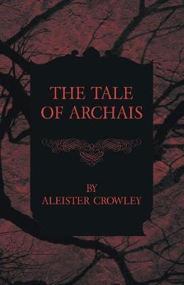 Book cover for The Tale Of Archais