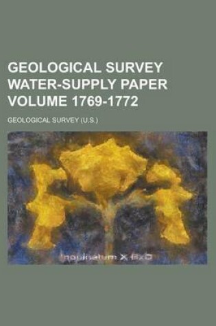 Cover of Geological Survey Water-Supply Paper Volume 1769-1772