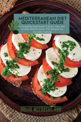 Book cover for Mediterranean Diet QuickStart Guide