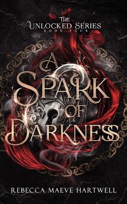 Cover of A Spark of Darkness