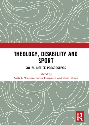 Book cover for Theology, Disability and Sport