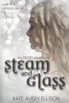 Book cover for Steam and Glass