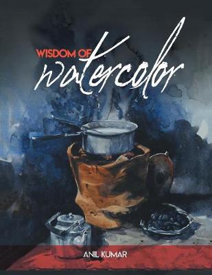 Book cover for Wisdom of Watercolor