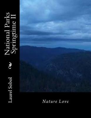 Book cover for National Parks Springtime II