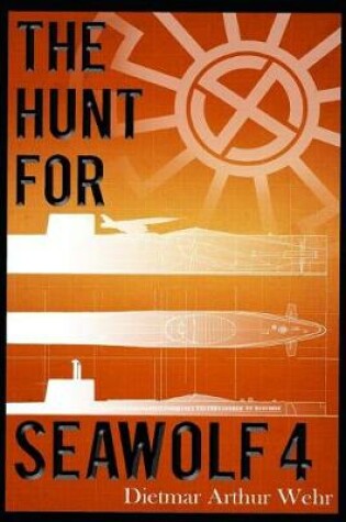 Cover of The Hunt For Seawolf 4