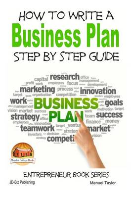 Book cover for How to Write a Business Plan - Step by Step guide