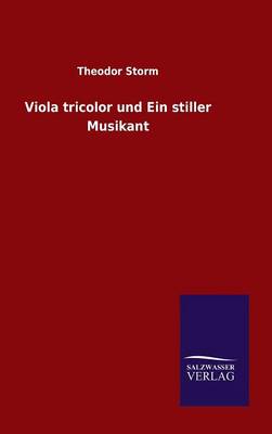 Book cover for Viola tricolor und Ein stiller Musikant