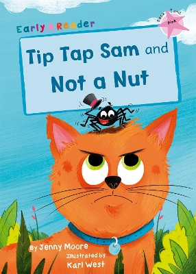 Book cover for Tip Tap Sam and Not a Nut