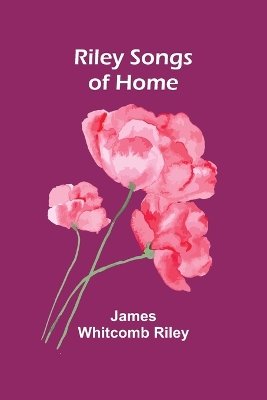 Book cover for Riley Songs of Home