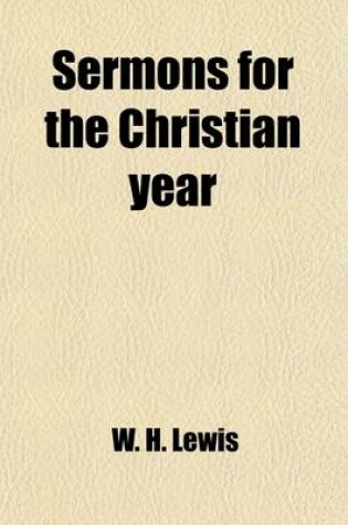 Cover of Sermons for the Christian Year (Volume 2)
