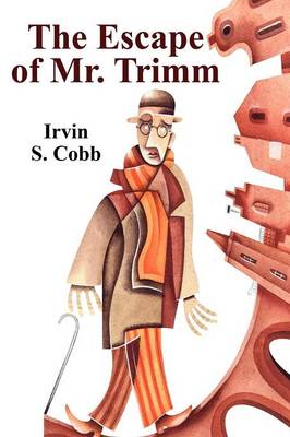 Book cover for The Escape of Mr. Trimm